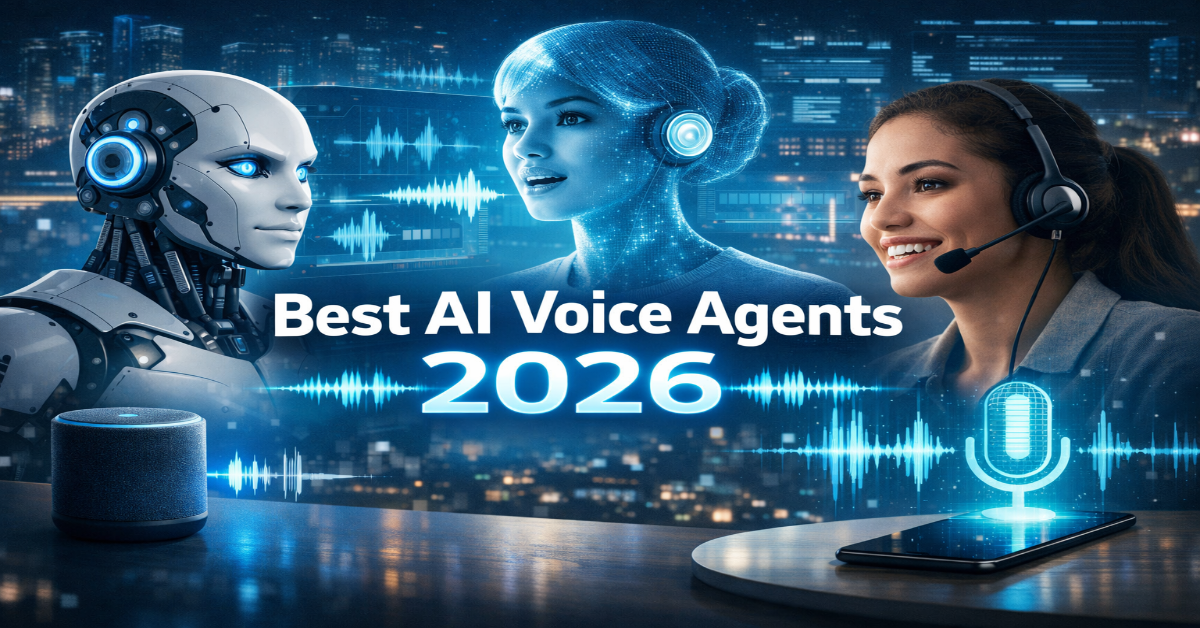 Best AI Voice Agents 2026: Tested & Ranked for Business